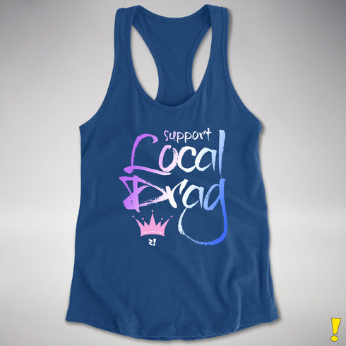 Support Local Drag Women's Racerback Tank - Royal